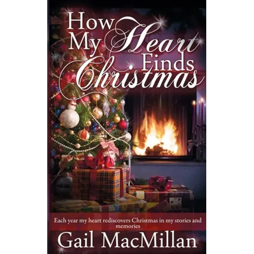 How My Heart Finds Christmas - Paperback