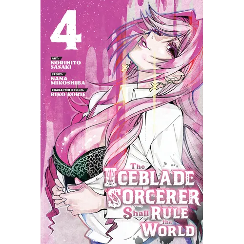 The Iceblade Sorcerer Shall Rule the World 4 - Paperback