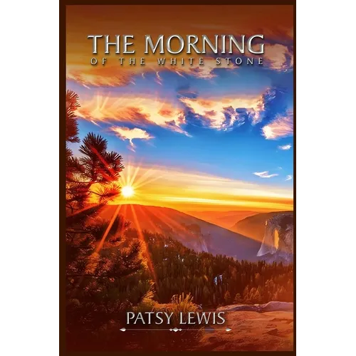 The Morning of the White Stone - Paperback