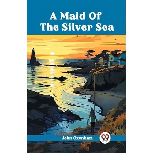 A Maid Of The Silver Sea - Paperback