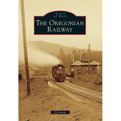 The Oregonian Railway - Paperback