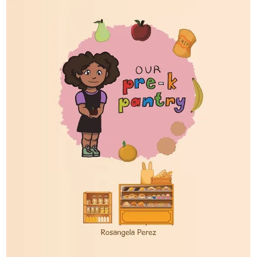 Our Pre-K Pantry - Hardcover