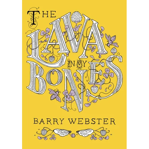 The Lava in My Bones - Paperback