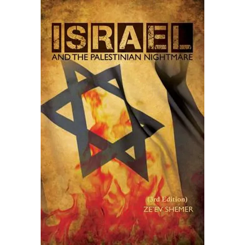 ISRAEL and the Palestinian nightmare: 3rd Edition - Paperback