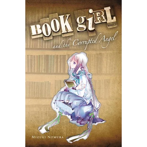Book Girl and the Corrupted Angel (Light Novel) - Paperback