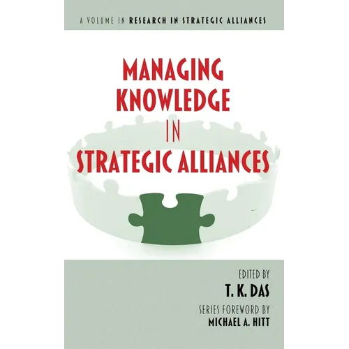 Managing Knowledge in Strategic Alliances - Paperback