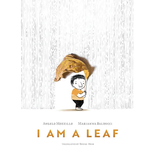 I Am a Leaf - Hardcover