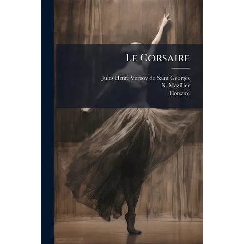 Le Corsaire - Paperback