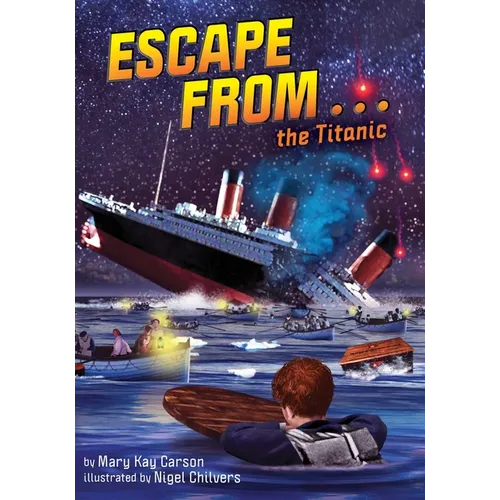 Escape from . . . the Titanic - Hardcover