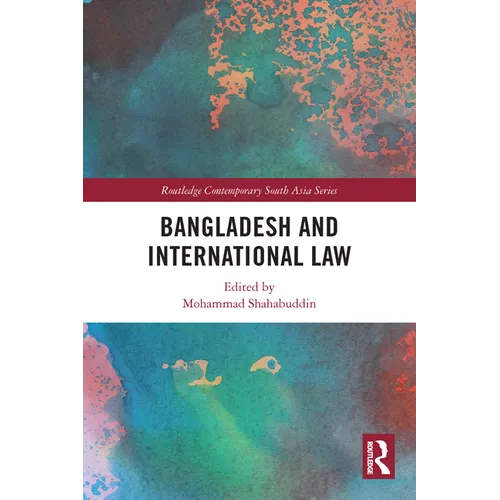 Bangladesh and International Law - Paperback