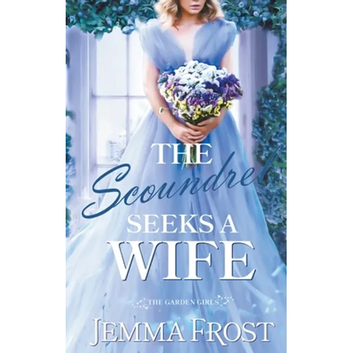 The Scoundrel Seeks a Wife - Paperback