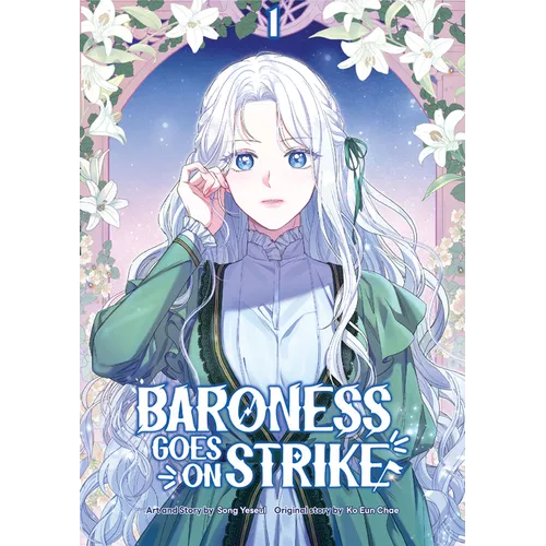 Baroness Goes on Strike Volume 1