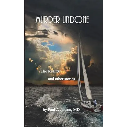 Murder Undone: The Realtor and other stories - Paperback