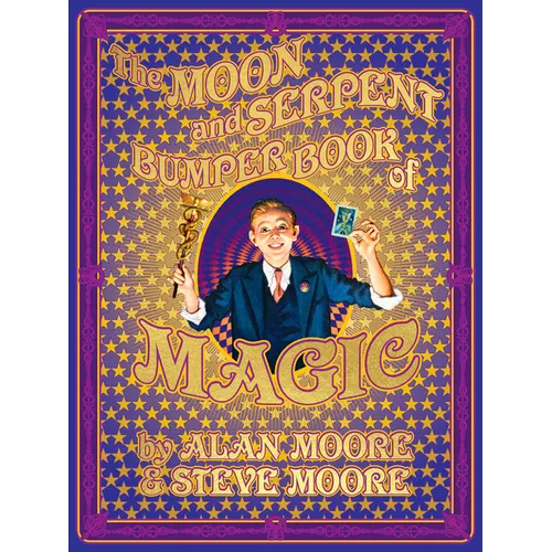 The Moon and Serpent Bumper Book of Magic