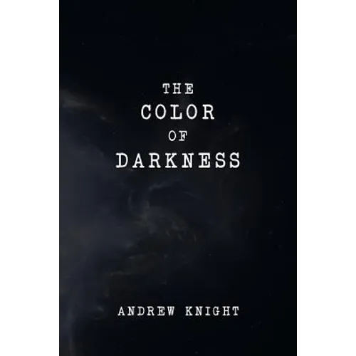The Color of Darkness - Paperback