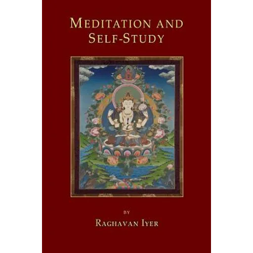 Meditation and Self-Study - Paperback