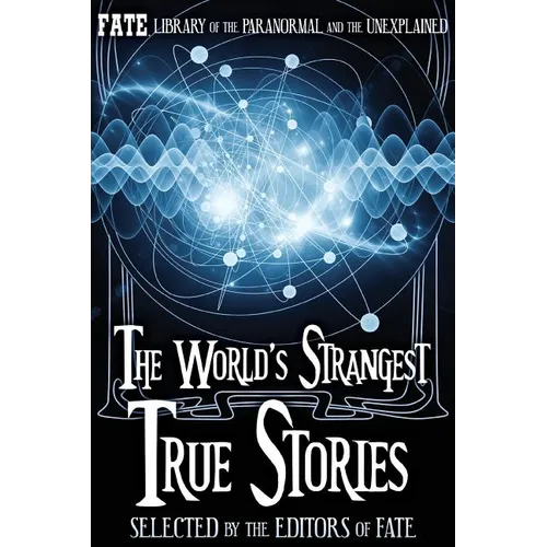 The World's Strangest True Stories - Paperback