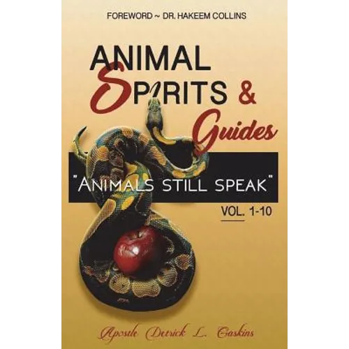 Animal Spirits & Guides Vol. 1-10: 