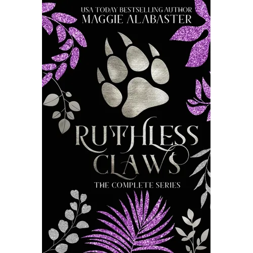 Ruthless Claws Complete Collection - Paperback