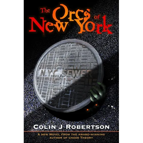 The Orcs of New York - Paperback