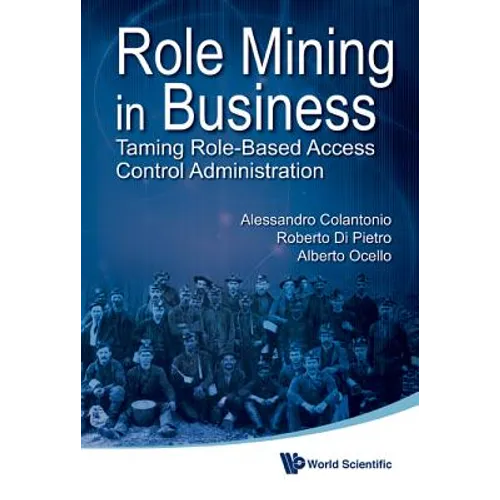 Role Mining in Business - Hardcover