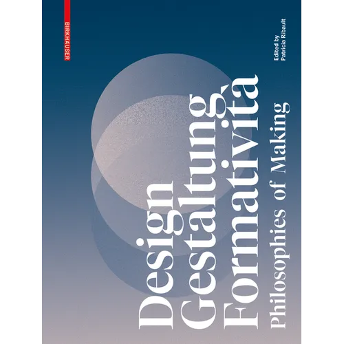 Designing Sustainable Cities: Philosophies of Making - Paperback