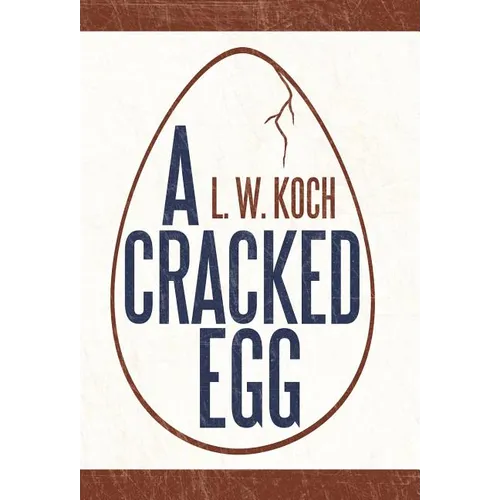 A Cracked Egg - Hardcover