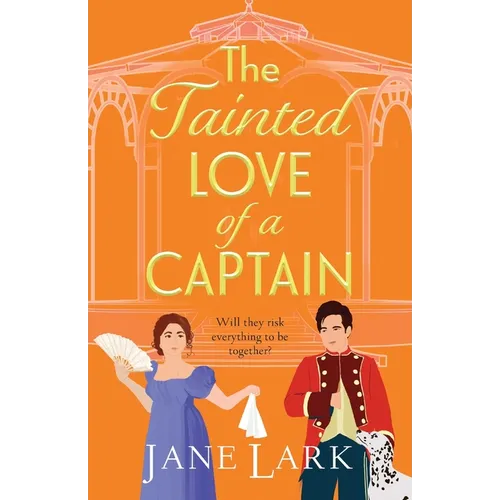 The Tainted Love of a Captain - Paperback
