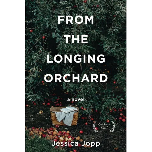 From the Longing Orchard - Paperback