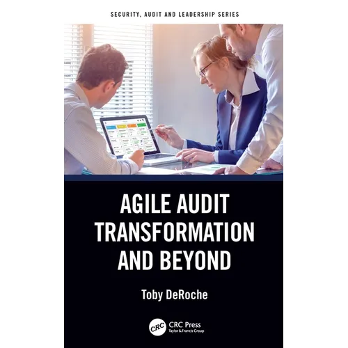 Agile Audit Transformation and Beyond - Paperback