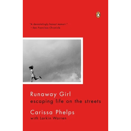 Runaway Girl: Escaping Life on the Streets - Paperback