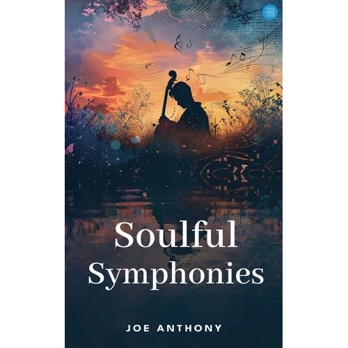 Soulful Symphonies - Paperback