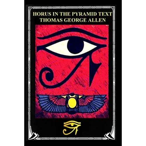 Horus in the Pyramid Texts