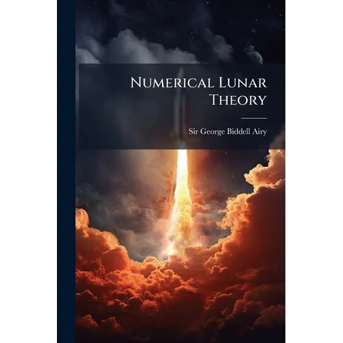 Numerical Lunar Theory - Paperback