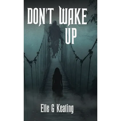 Don't Wake Up - Hardcover