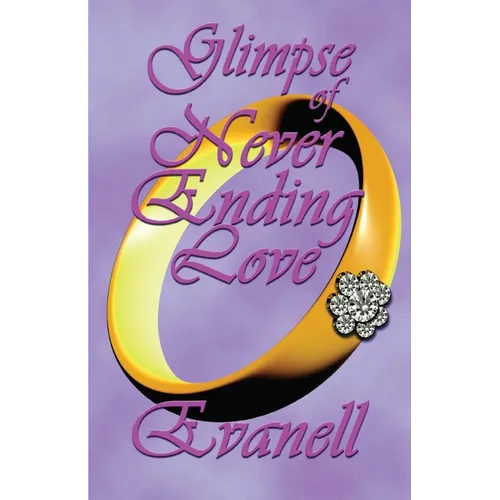 Glimpse of Never Ending Love - Paperback