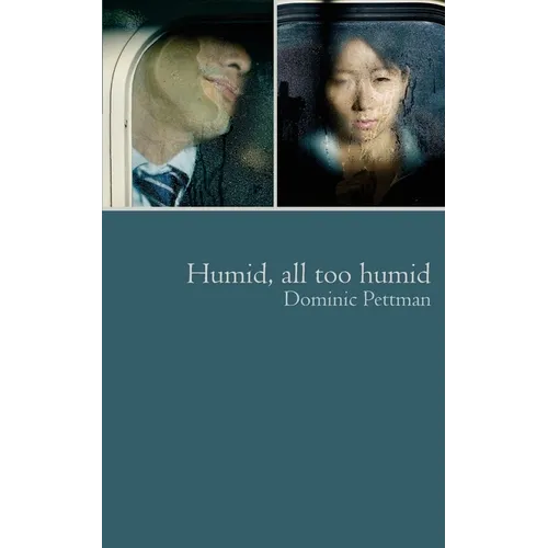 Humid, All Too Humid: Overheated Observations - Paperback
