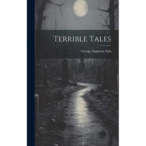 Terrible Tales - Hardcover