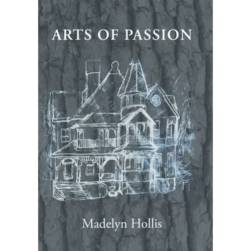 Arts of Passion - Hardcover