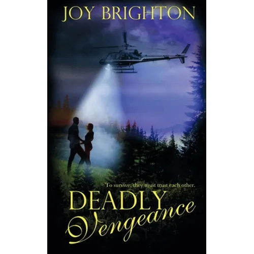 Deadly Vengeance - Paperback