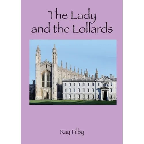 The Lady and the Lollards - Paperback