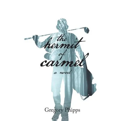 The Hermit of Carmel - Paperback