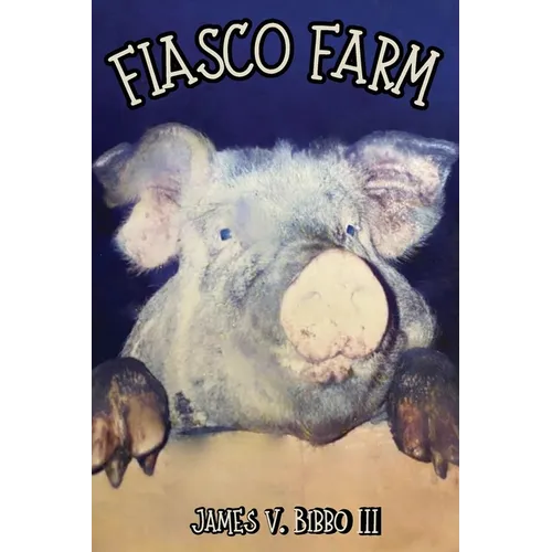 Fiasco Farm (Latest Edition) - Paperback
