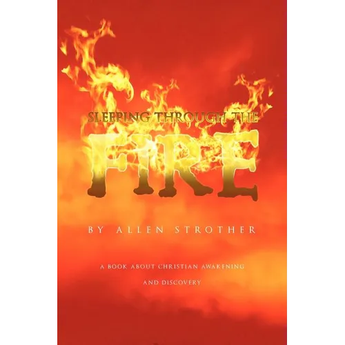 Sleeping Through The Fire - Paperback