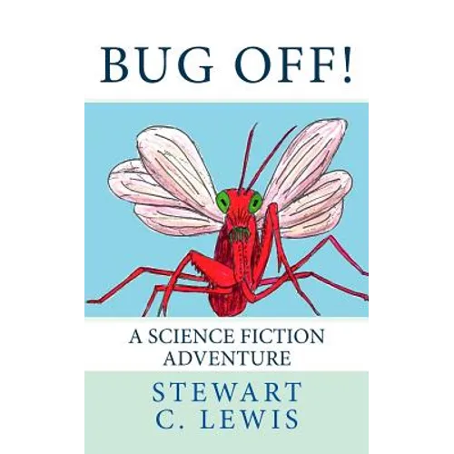 Bug Off! - Paperback