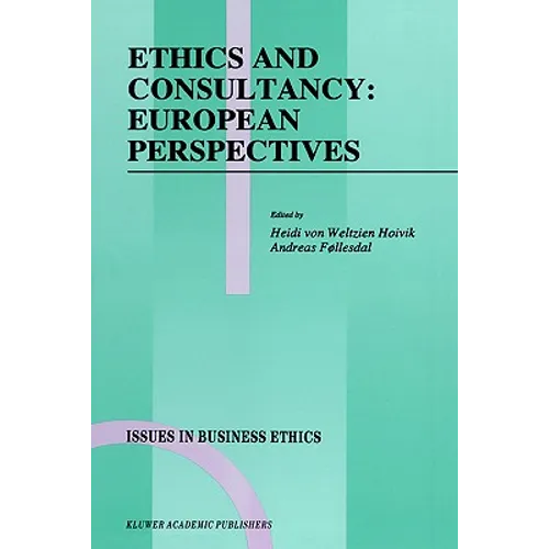 Ethics and Consultancy: European Perspectives - Hardcover