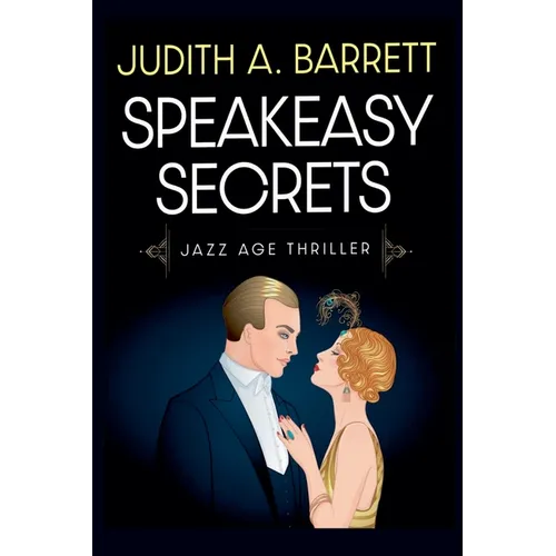 Speakeasy Secrets - Paperback