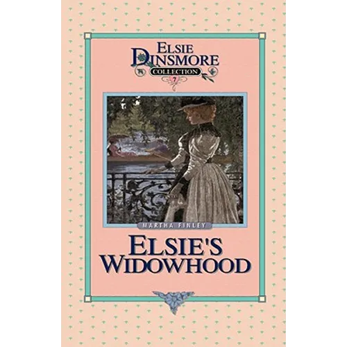 Elsie's Widowhood, Book 7 - Hardcover