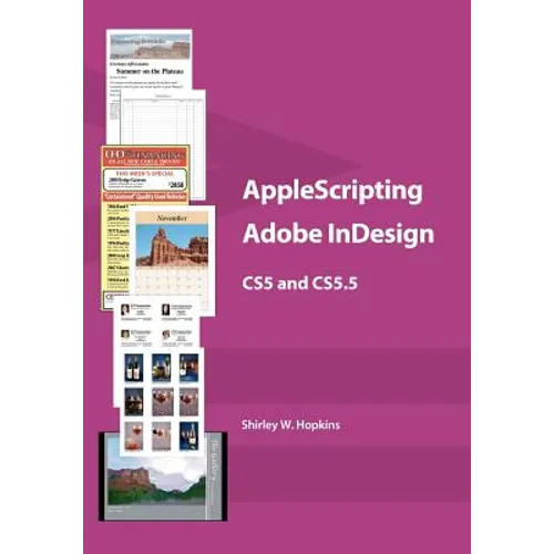 AppleScripting Adobe InDesign CS5 and CS5.5 - Paperback