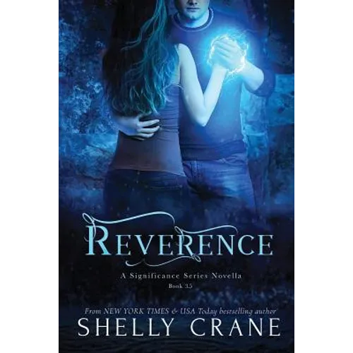 Reverence: A Significance Series Novella - Paperback